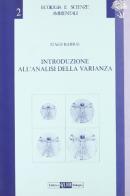 Introduzione all'analisi della varianza di Italo Barrai edito da CLUEB