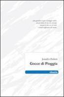 Gocce di pioggia di Jennifer Perletti edito da Gruppo Albatros Il Filo