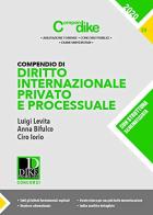 Compendio di diritto internazionale privato e processuale di Luigi Levita, Anna Bifulco, Ciro Iorio edito da Dike Giuridica Editrice