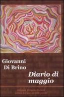 Diario di maggio di Giovanni Di Brino edito da Progetto Cultura