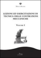 Lezioni ed esercitazioni di tecnica delle costruzioni meccaniche di Marco Beghini edito da Il Campano
