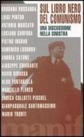 Il libro nero del comunismo di Stéphane Courtois, Nicolas Werth, Jean-Louis Panné edito da Manifestolibri