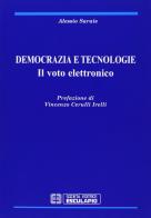 Democrazia e tecnologie. Il voto elettronico di Alessio Sarais edito da Esculapio