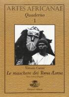 Le maschere dei Toma/Loma. Ediz. italiana e inglese di Vittorio Carini edito da Gaspari