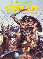 La spada selvaggia di Conan (1983) vol.2 di John Buscema, Michael Fleisher, Val Mayerick edito da Panini Comics