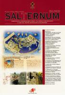 Salternum. Semestrale di informazione storica, culturale e archeologica (2021) vol.46-47 edito da Arci Postiglione