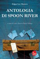 Antologia di Spoon River di Edgar Lee Masters edito da Airone