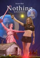 Nothing by Korvo Korvo di Bruno Mah edito da EBS Print