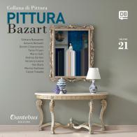 Collana di pittura Bazart. Ediz. illustrata vol.21 edito da Dantebus