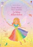 La fatina dell'arcobaleno. Con adesivi. Ediz. a colori di Fiona Watt edito da Usborne