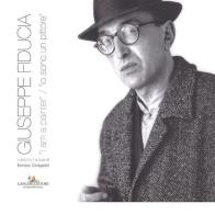 Giuseppe Fiducia. «I am a pinter»-«Io sono un pittore». Ediz. a colori edito da Gangemi Editore