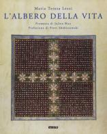 L' albero della vita di M. Teresa Lezzi edito da Itaca (Castel Bolognese)