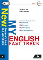 New my english fast track. Student book-Workbook-Tutor-Haunted house. Per le Scuole superiori. Con CD Audio formato MP3. Con e-book. Con espansione online di Sergio Knipe, Debra Russell edito da Mondadori for English