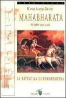 Mahabharata vol.1 di Maggi Lidchi-Grassi edito da Crisalide