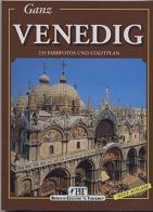 Ganz Venedig di Vittorio Serra edito da Bonechi-Edizioni Il Turismo