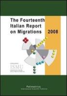 The fourteenth italian report on migrations 2008 edito da Polimetrica