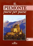 Il Piemonte paese per paese vol.4 edito da Bonechi