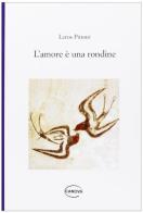 L'amore è una rondine di Leros Pittoni edito da Canova
