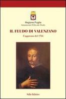 Il feudo di Valenzano. L'apprezzo del 1734 edito da Stilo