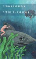 Storie da Badaiwan di Syaman Rapongan edito da Libreria Editrice Orientalia