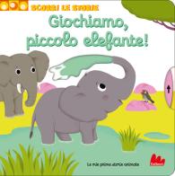 Giochiamo, piccolo elefante! Scorri le storie. Ediz. a colori di Nathalie Choux edito da Gallucci