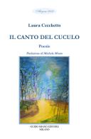 Il canto del cuculo di Laura Cecchetto edito da Guido Miano Editore