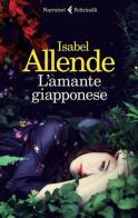 L' amante giapponese di Isabel Allende edito da Feltrinelli