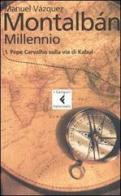 Millennio vol.1 di Manuel Vázquez Montalbán edito da Feltrinelli