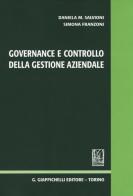 Governance e controllo della gestione aziendale di Daniela M. Salvioni, Simona Franzoni edito da Giappichelli