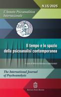 L'annata psicoanalitica internazionale. The international journal of psychoanalysis (2025) vol. 15 edito da Giovanni Fioriti Editore
