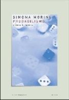 Probabilismo. Storia e teoria di Simona Morini edito da Mondadori Bruno