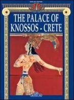 Il palazzo di Cnosso a Creta. Ediz. inglese di Mario Iozzo edito da Bonechi