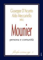 Mounier: persona e comunità edito da Chirico