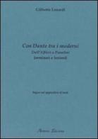 Con Dante tra i moderni. Dall'Alfieri a Pasolini di Gilberto Lonardi edito da Aemme