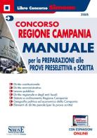 Concorso Regione Campania. Manuale per la preparazione alle prove preselettiva e scritta edito da Edizioni Giuridiche Simone