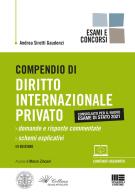 Compendio di diritto internazionale privato di Andrea Sirotti Gaudenzi edito da Maggioli Editore