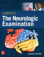 DeMyer's. The neurologic examination di José Biller, Gregory Gruener, Paul W. Brazis edito da McGraw-Hill Education