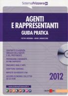 Agenti e rappresentanti. Guida pratica. Con CD-ROM di Pietro Gremigni, Mario Jannaccone edito da Il Sole 24 Ore