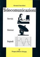 Telecomunicazioni di Giovanni Cancellieri edito da Pitagora