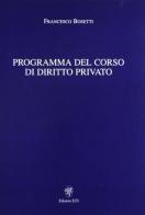 Programma del corso di diritto privato di Francesco Bosetti edito da Edizioni ETS