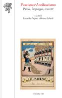 Fascismo-antifascismo. Parole, linguaggio, concetti edito da Edizioni ETS