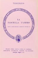 La fanciulla d'Andro. Versione interlineare di P. Afro Terenzio edito da Dante Alighieri