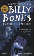 Billy Bones. L'armadio dei segreti di Christopher Lincoln edito da Newton Compton