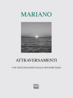 Attraversamenti di Beppe Mariano edito da Interlinea