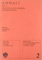 Annali della Facoltà di economia di Benevento vol.2 edito da Edizioni Scientifiche Italiane