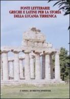 Fonti letterarie greche e latine per la storia della Lucania tirrenica edito da L'Erma di Bretschneider