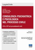 Consulenza psichiatrica e psicologica nel processo civile di M. Sabina Lembo, Annamaria Casale, Paolo De Pasquali edito da Maggioli Editore