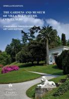 The gardens and museum of Villa Melzi d'Eril in Bellagio. Itineraries through nature art and history di Ornella Selvafolta edito da Cisalpino