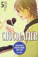 Chocolatier. Cioccolata per un cuore spezzato vol.5 di Setona Mizushiro edito da Edizioni BD