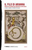 Il filo di Arianna. Trattati di alchimia dall'antichità al XVIII secolo vol.2 edito da Mimesis
